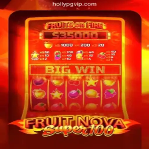 Exploring FruitNovaSuper100: The Ultimate Slot Experience