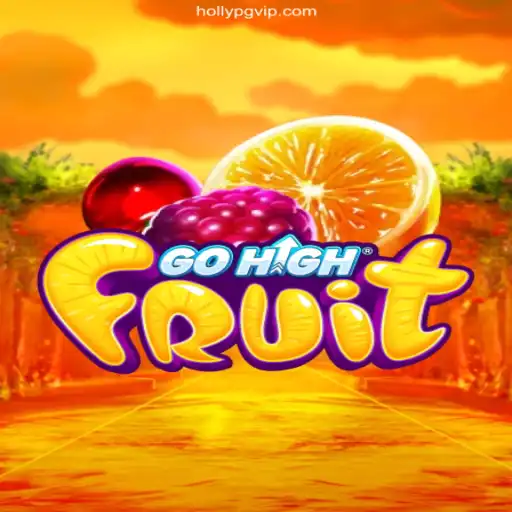 Exploring the Exciting World of GoHighFruit: An Innovative Gaming Experience